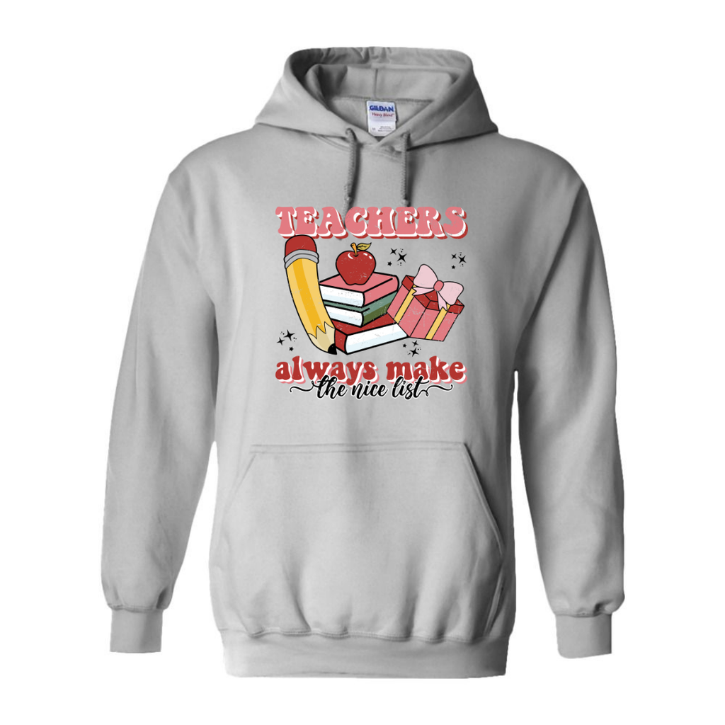 Teachers always make the nice list Sweatshirt