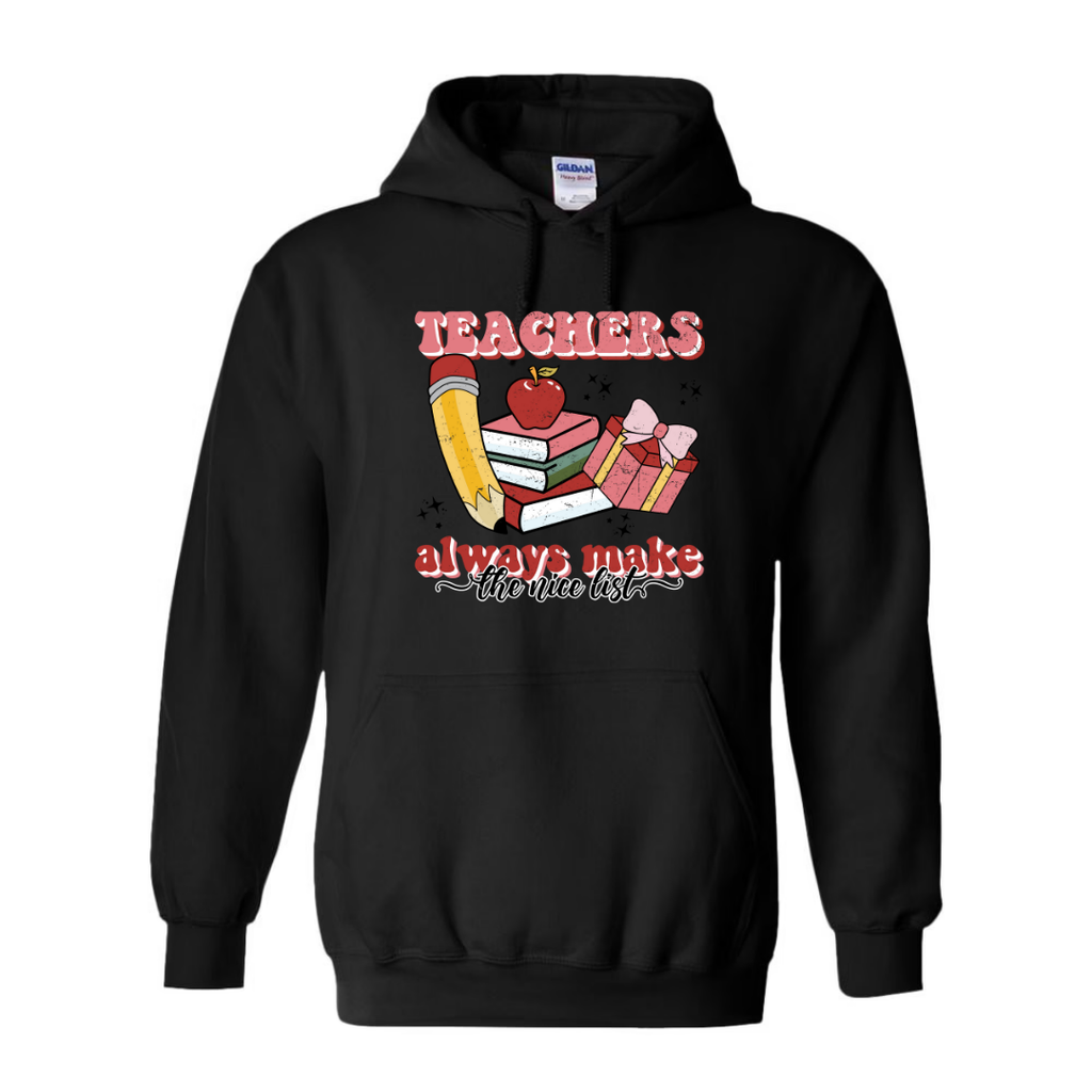 Teachers always make the nice list Sweatshirt