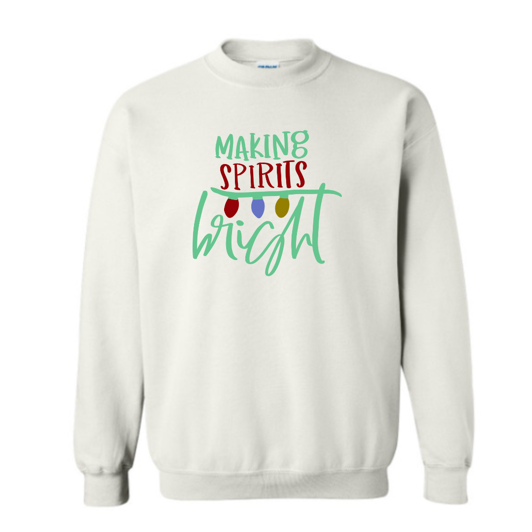 Making Spirits Bright Sweatshirt