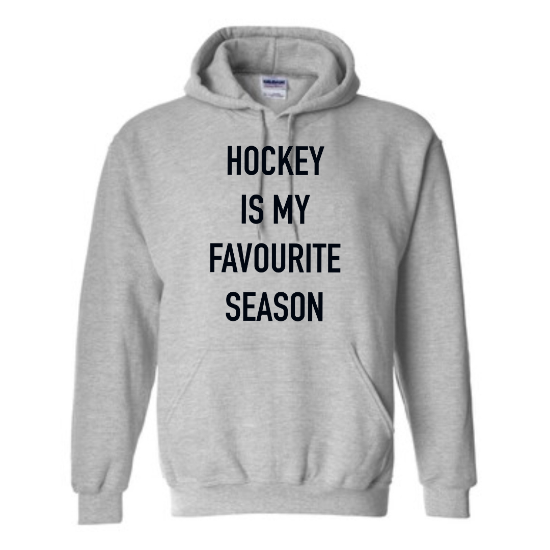 Hockey is my favourite season Hoodie