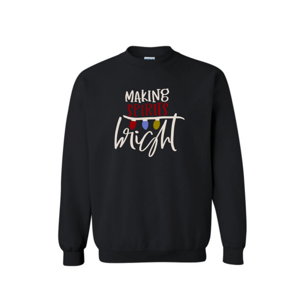Making Spirits Bright Sweatshirt