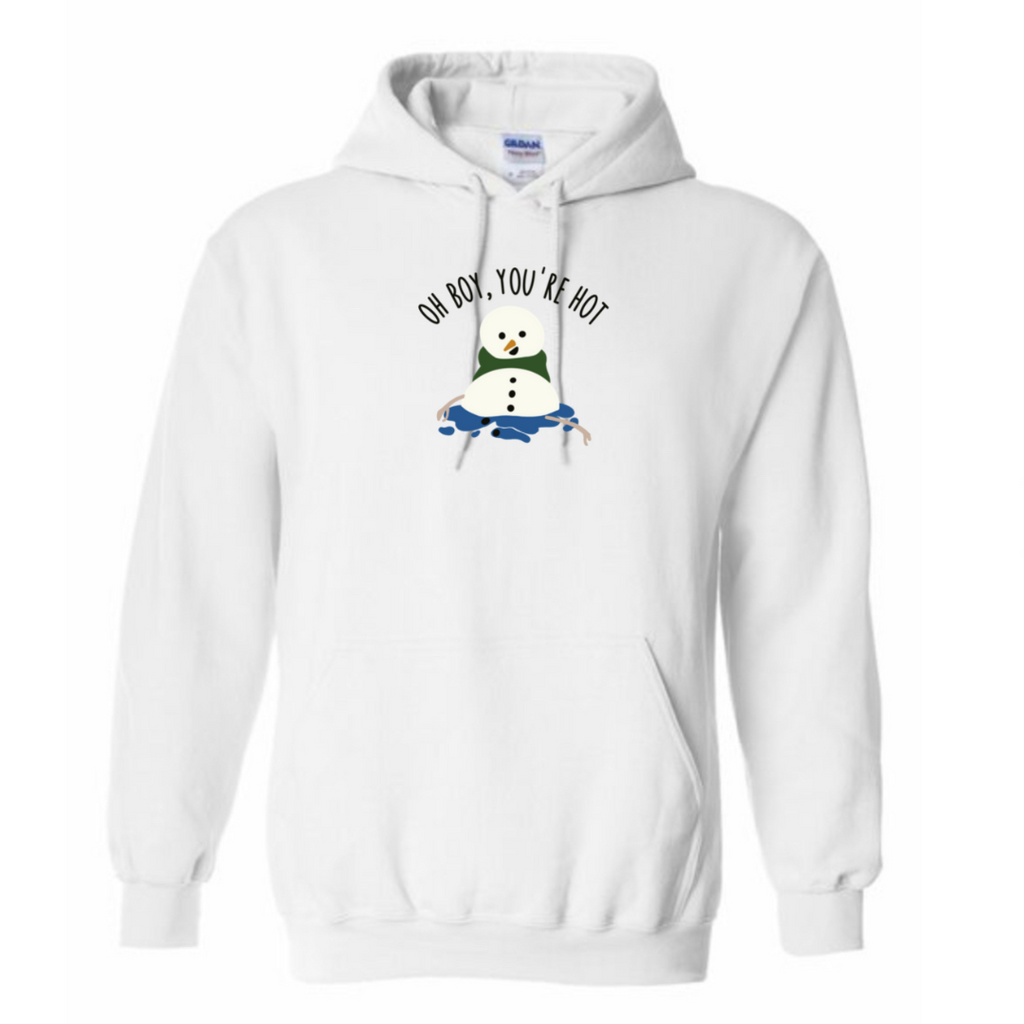 Oh boy, you’re hot Snowman Sweatshirt