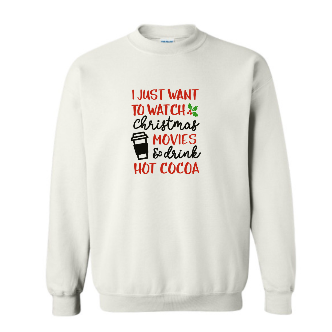 Watch Movies and Cocoa Sweatshirt