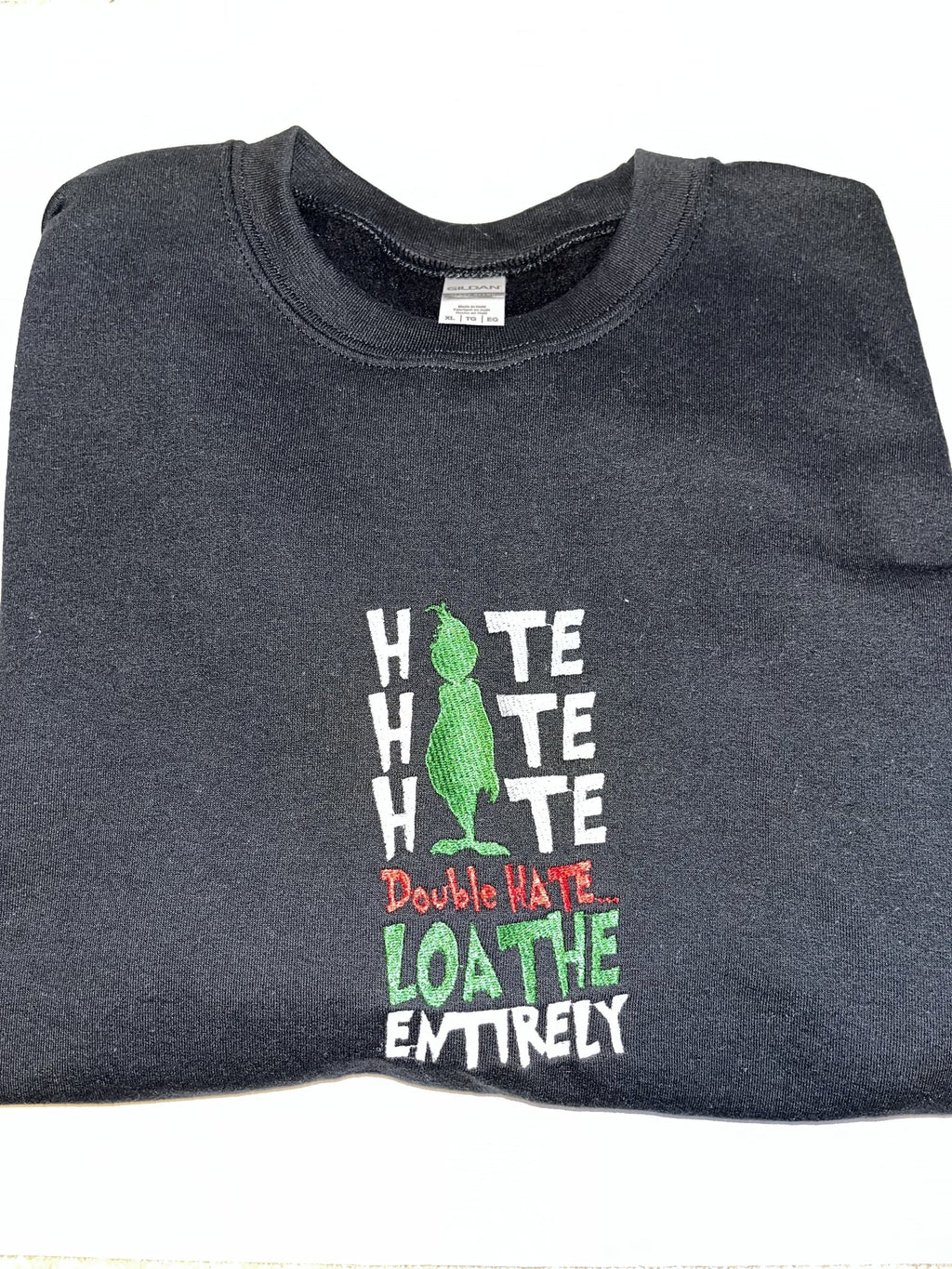Grinch Loathe Sweatshirt