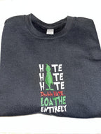 Grinch Loathe Sweatshirt