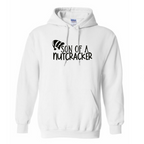 Son of a nutcracker Sweatshirt