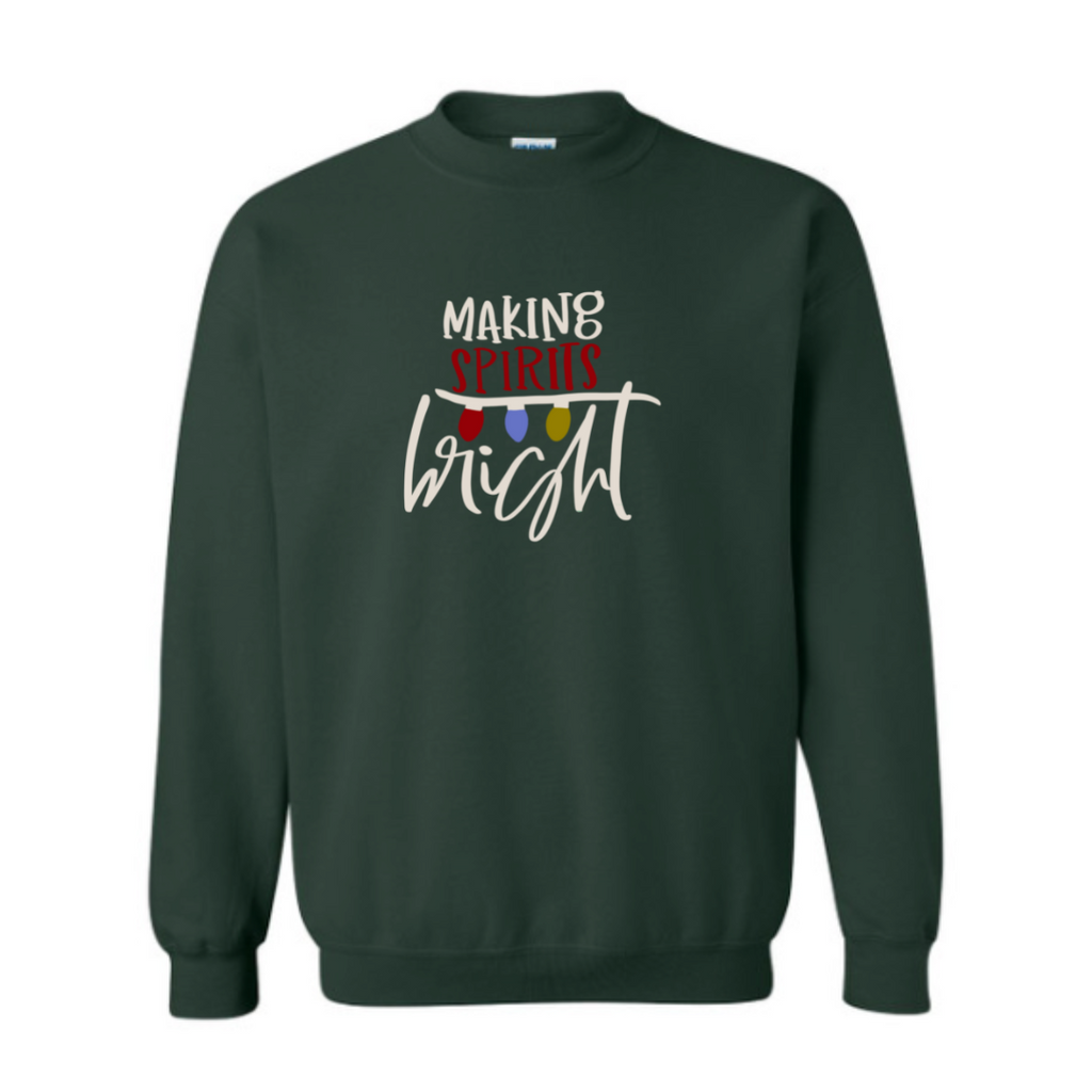 Making Spirits Bright Sweatshirt