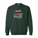 Making Spirits Bright Sweatshirt