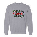 Holiday Hoobie Whatty Sweatshirt