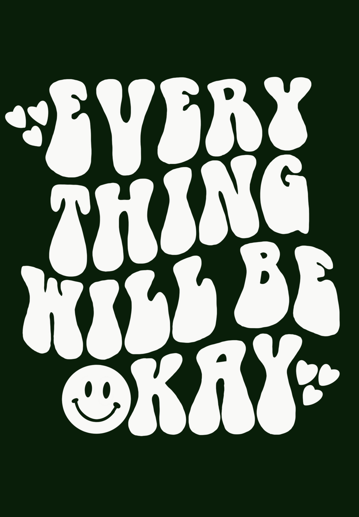 Everything will be okay