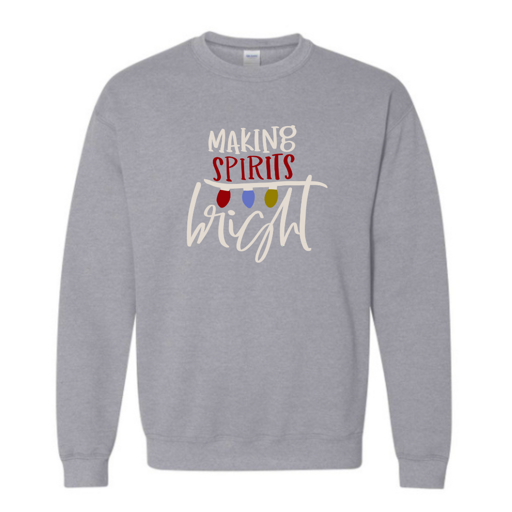 Making Spirits Bright Sweatshirt
