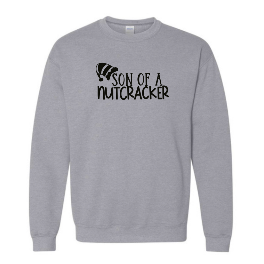 Son of a nutcracker Sweatshirt