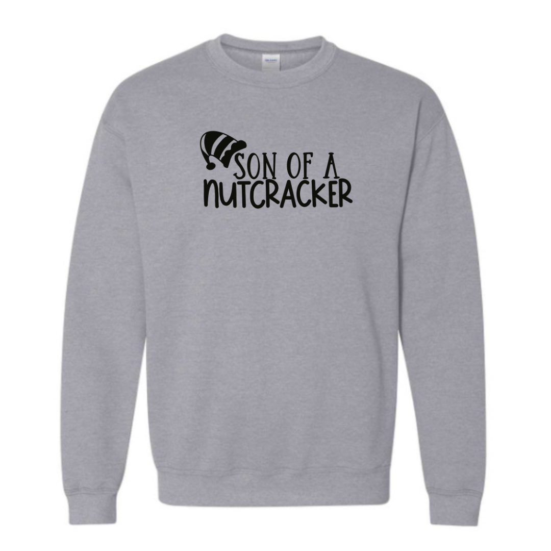 Son of a nutcracker Sweatshirt